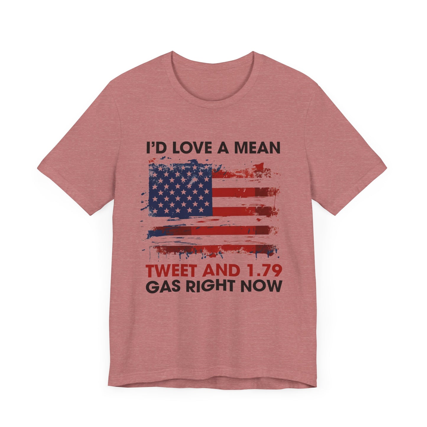 I'd Love A Mean Tweet... T-Shirt, Politics, Vote, Election, Republican