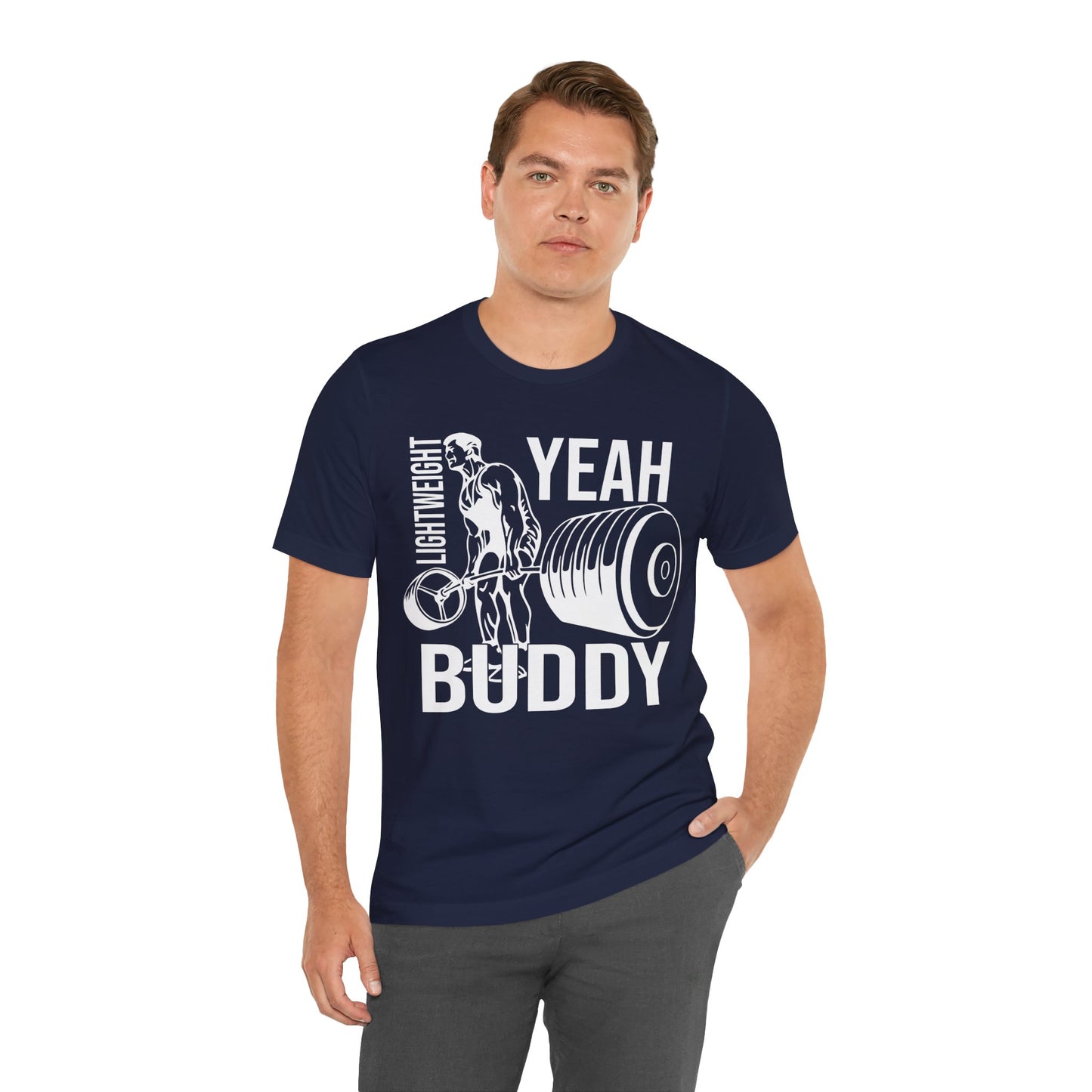 Lightweight Yeah Buddy T-Shirt, Gym Workout Fitness T-Shirt