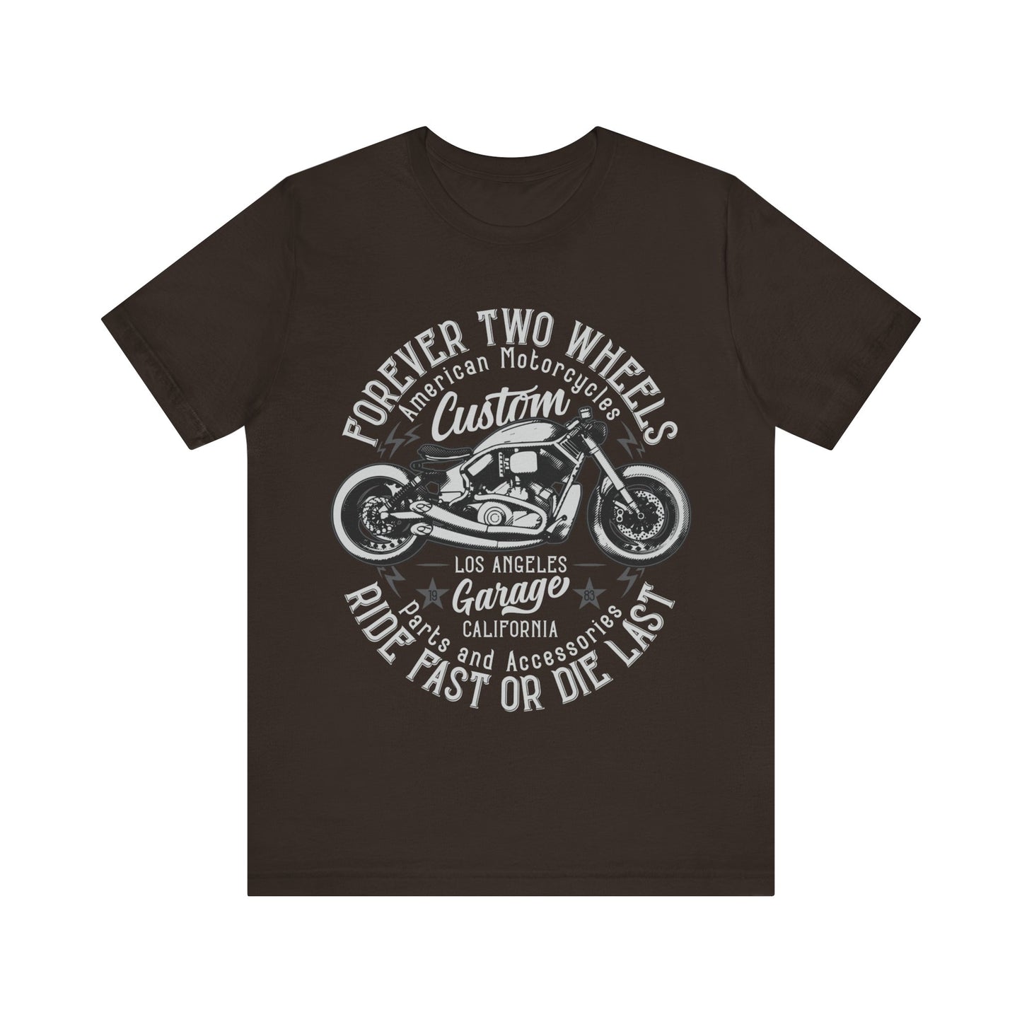 Forever Two Wheels T-Shiert, Motorcycle, Bikes, MC