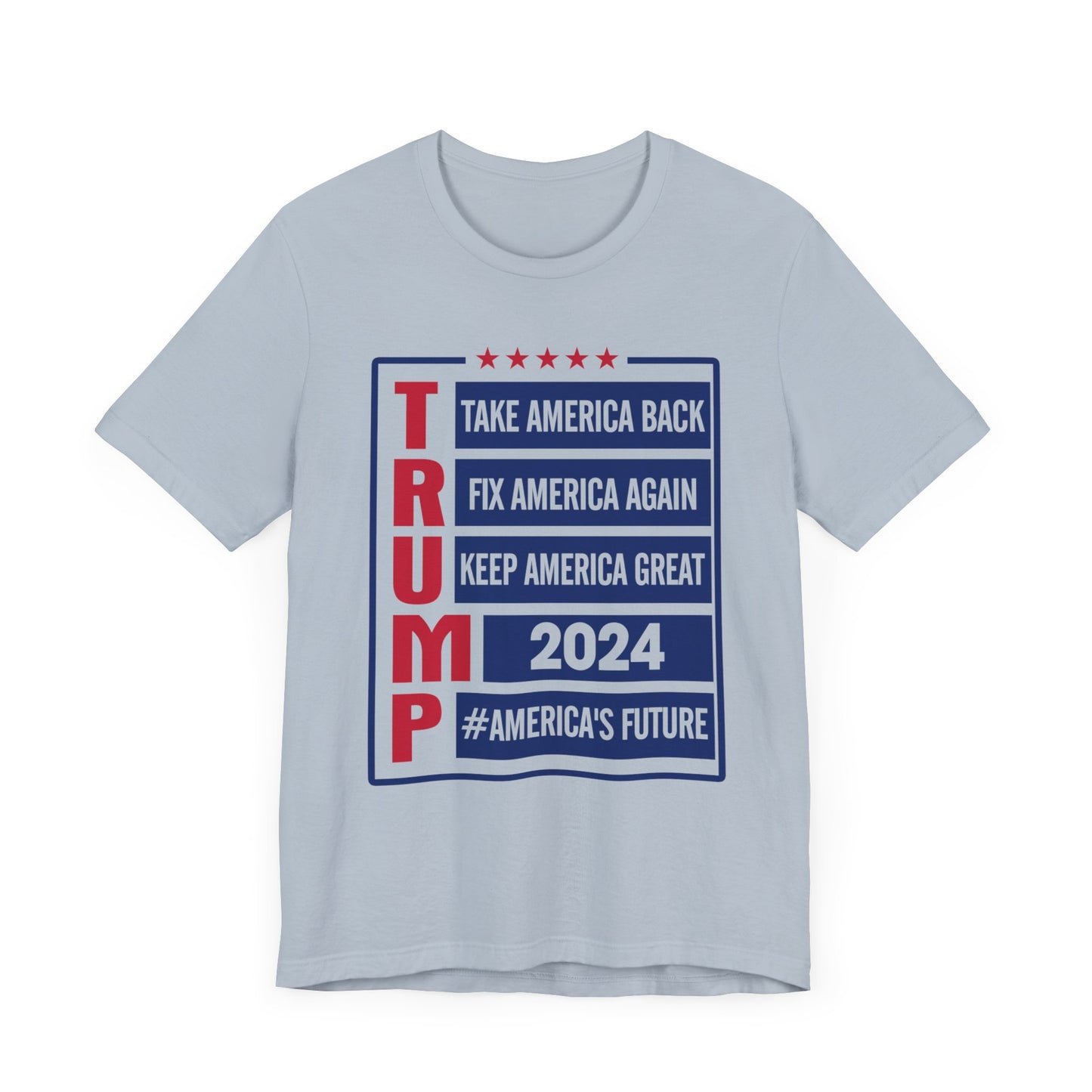 Trump 2024 America's Future T-Shirt, Politics, Vote, Election, Republican