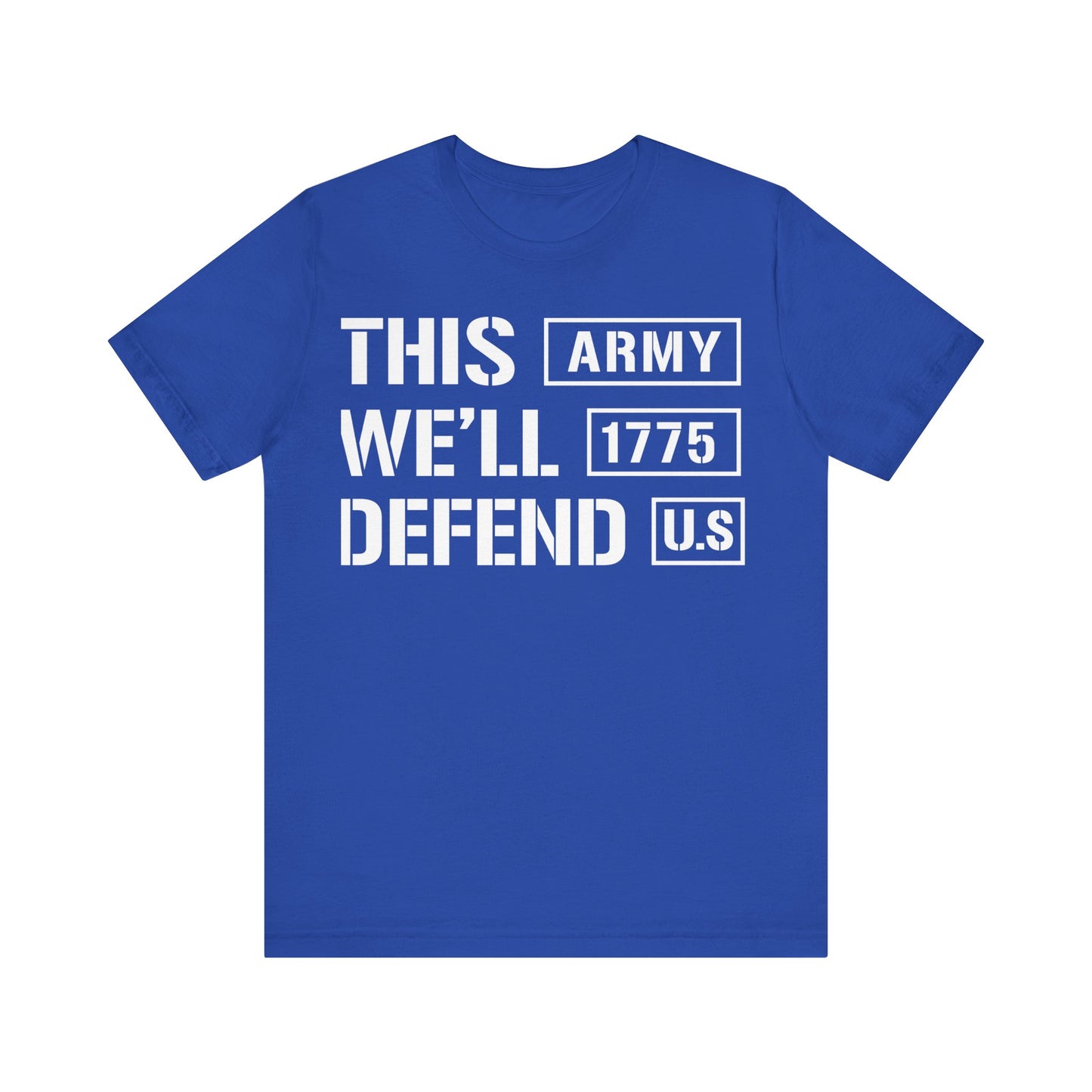 This Army We'll Defend T-Shirt, Army, Military T-Shirt