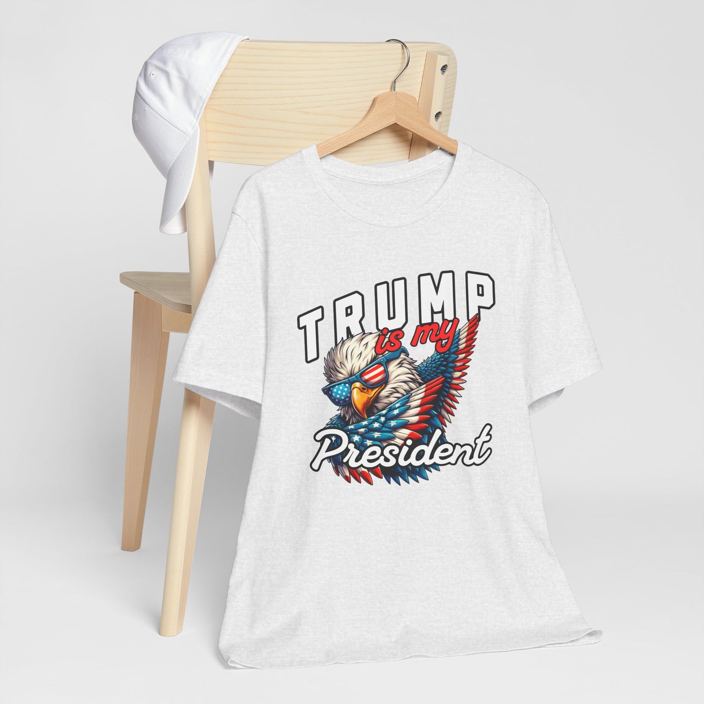 Trump Is My President T-Shirt, Politics, Vote, Election, Republican