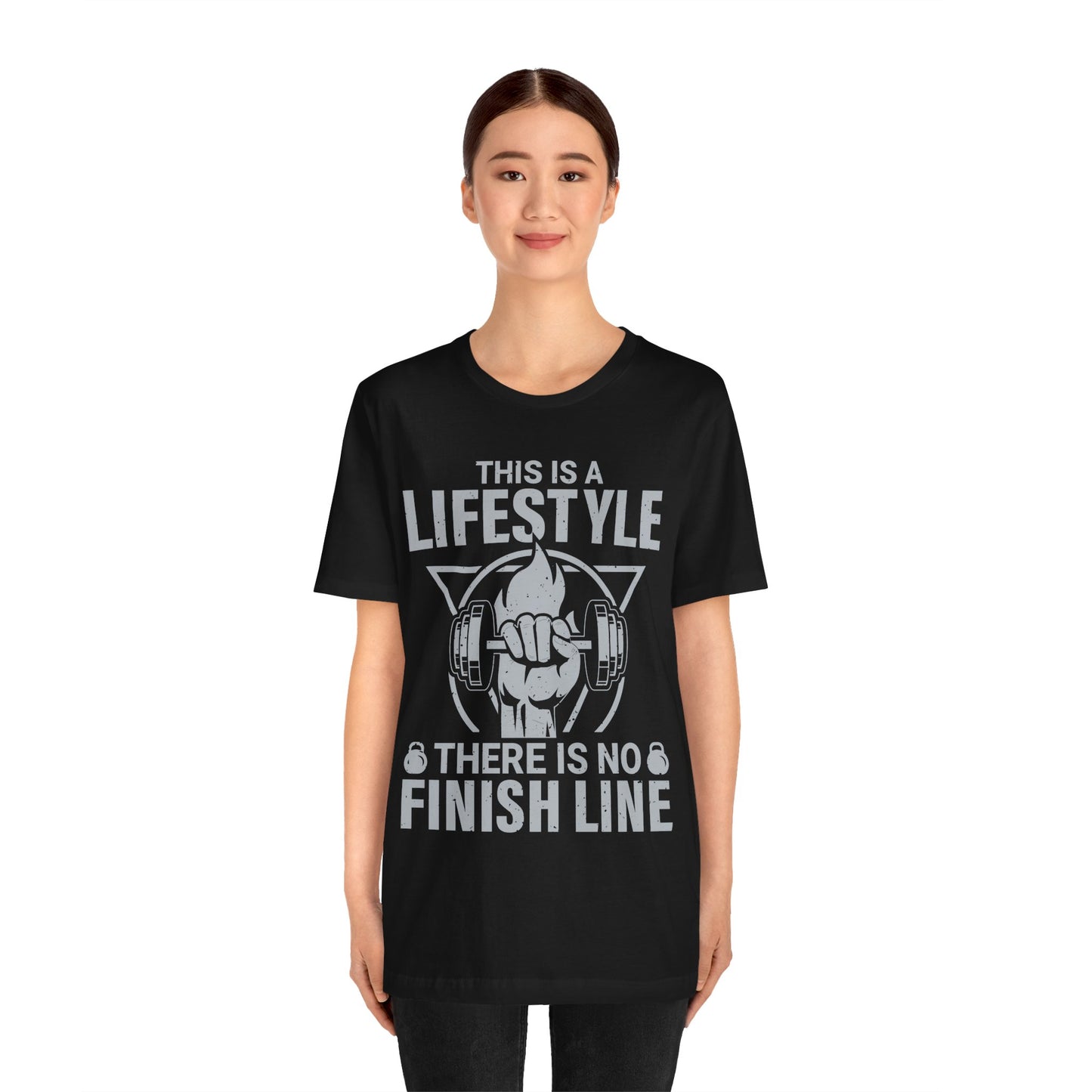 This Is A Lifestyle There Is No Finish Line T-Shirt, Gym Workout Fitness T-Shirt
