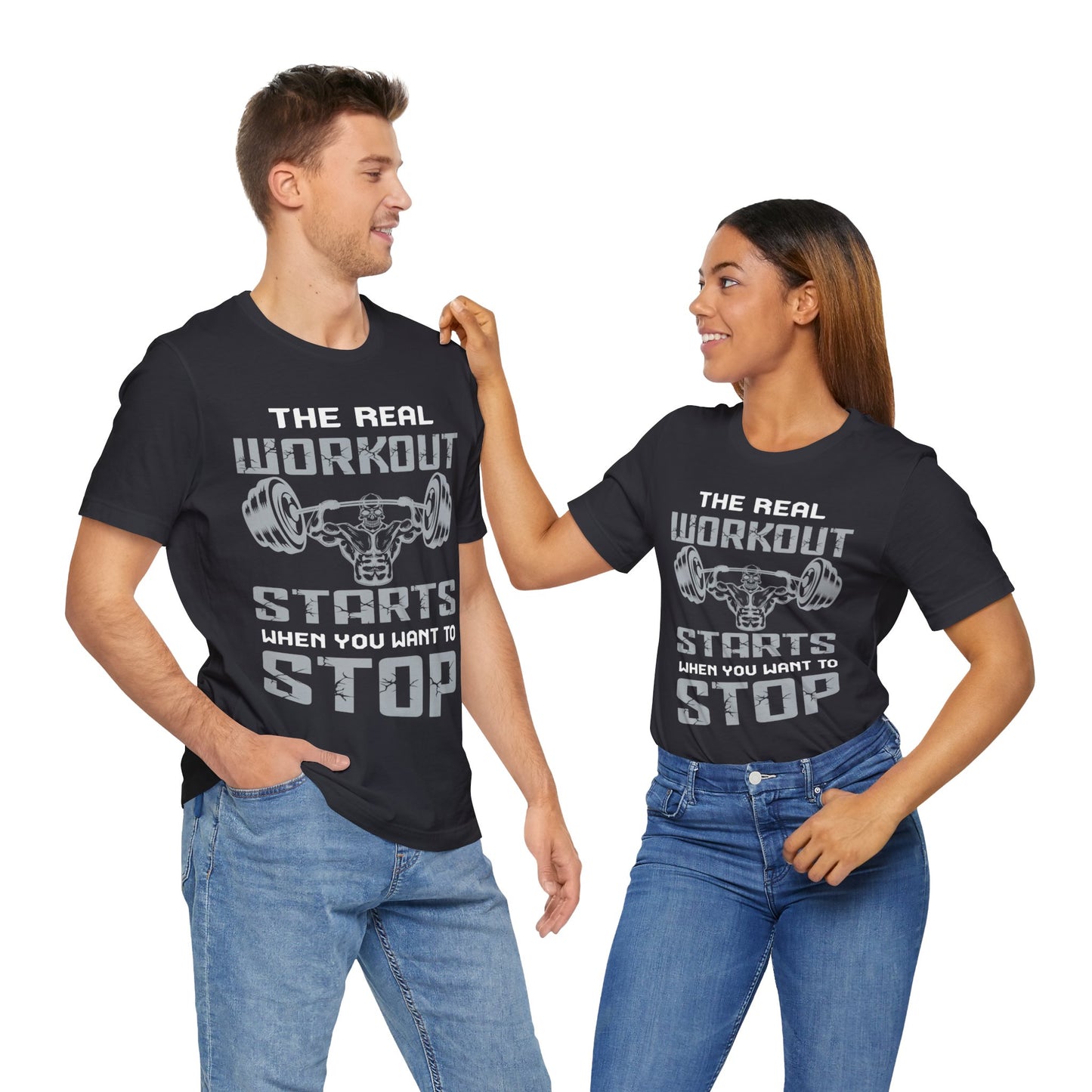 The Real Workout Start When You Want To Stop T-Shirt, Gym Workout Fitness T-Shirt