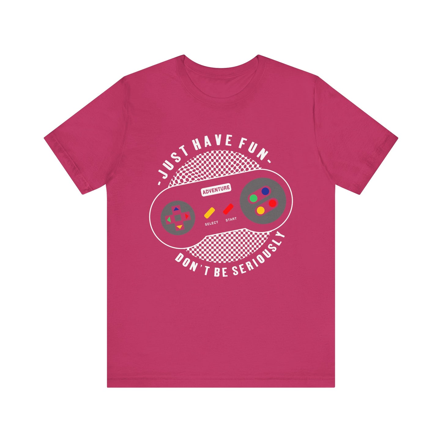 Just Have Fun Gaming T-Shirt, Gaming, Controller, Game T-Shirt, II