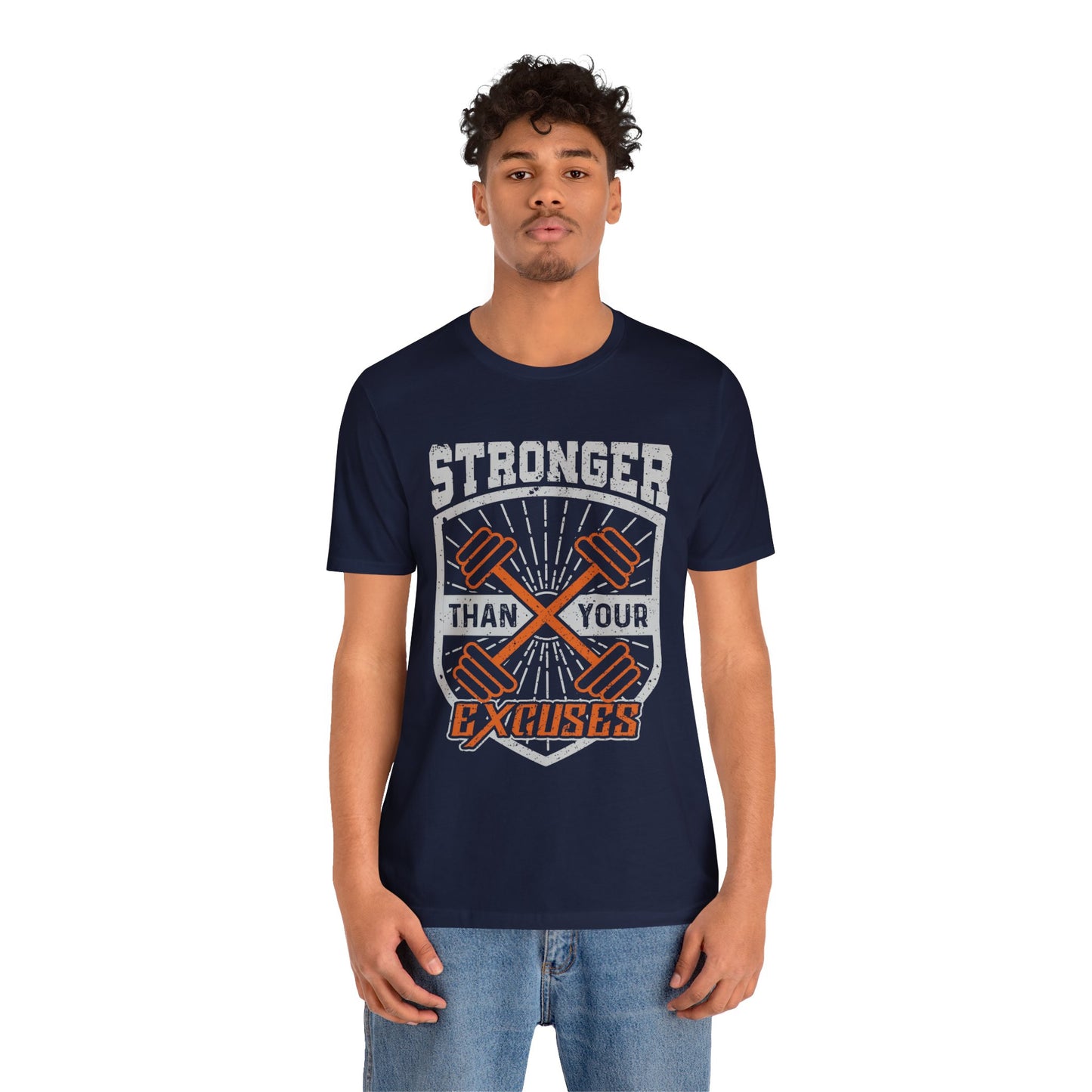 Stronger Than Your Excuses T-Shirt, Gym Workout Fitness T-Shirt