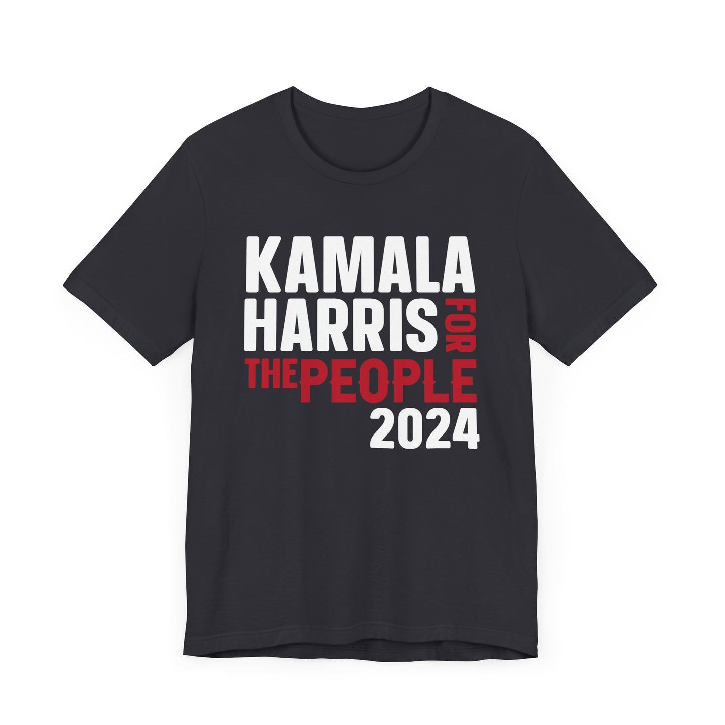 Kamala Harris For The People 2024 T-Shirt, Politics, Vote, Election, Democrat