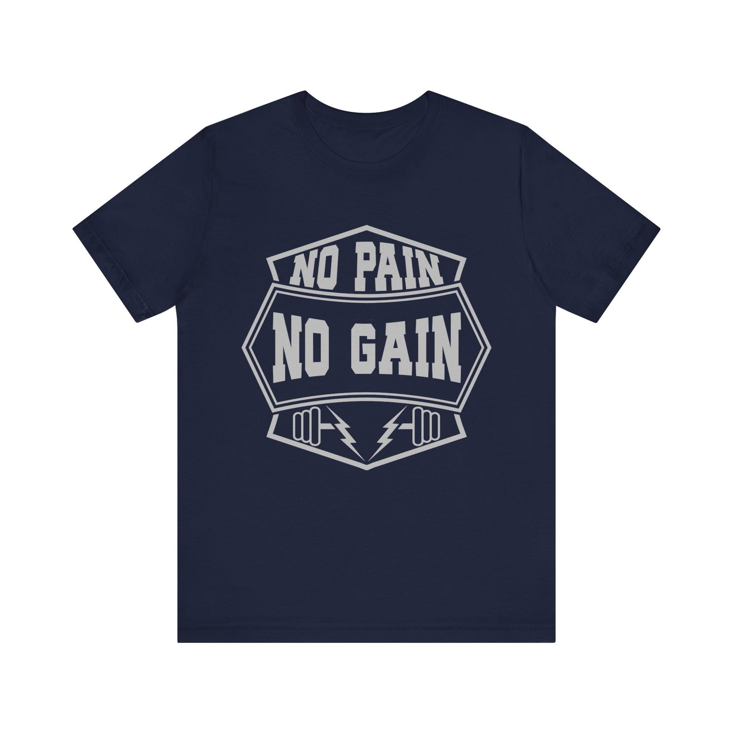 No Pain No Gain T-Shirt, Gym Workout Fitness T-Shirt