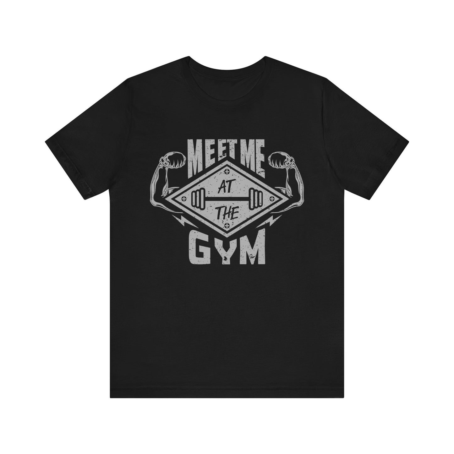 Meet Me At The Gym T-Shirt, Gym Workout Fitness T-Shirt