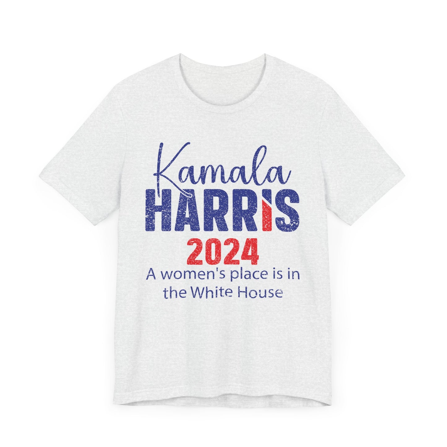 Kamala Harris 2024 A Women's Place Is In The White House T-Shirt, Politics, Vote, Election, Democrat