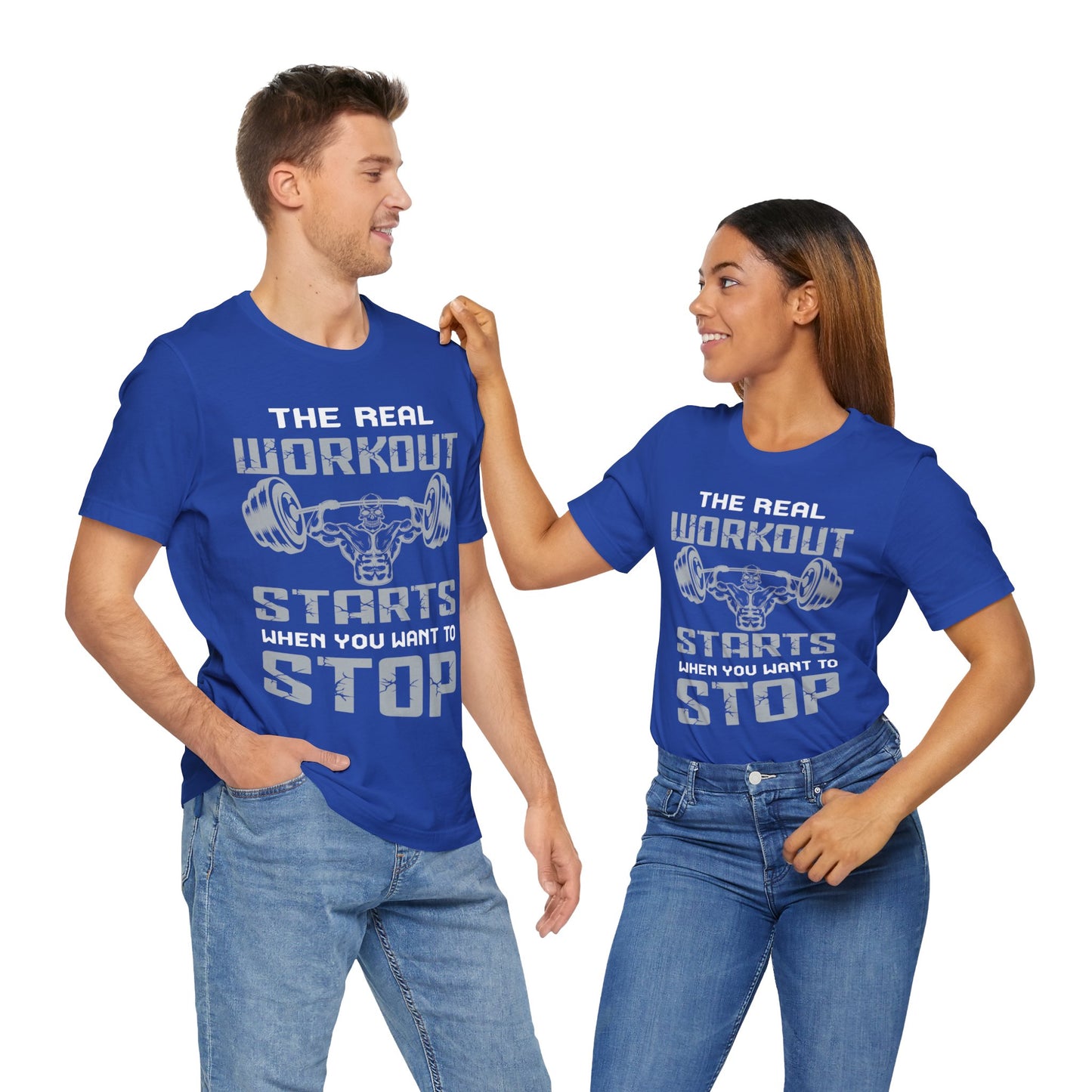 The Real Workout Start When You Want To Stop T-Shirt, Gym Workout Fitness T-Shirt