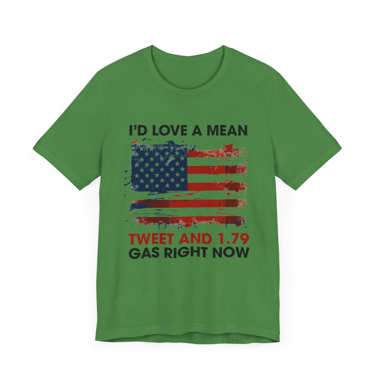 I'd Love A Mean Tweet... T-Shirt, Politics, Vote, Election, Republican
