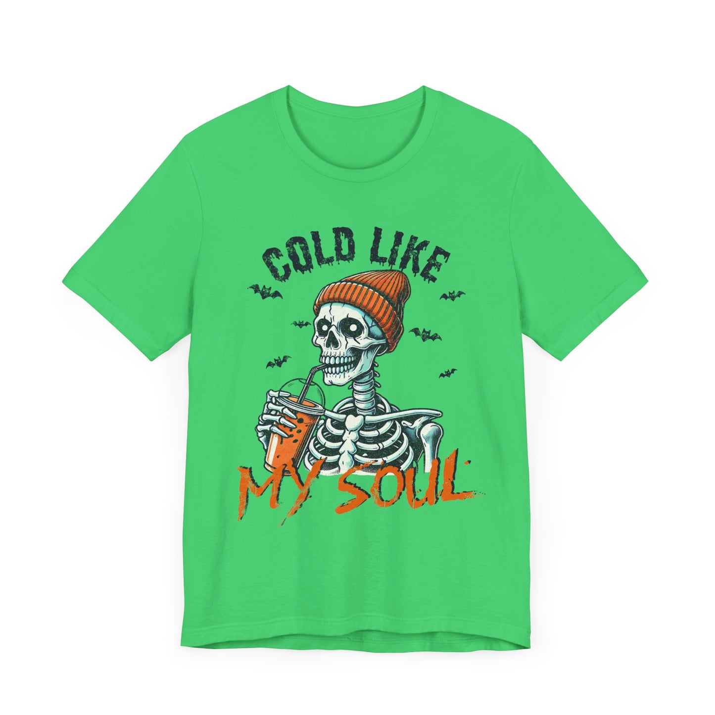 Cold Like My Soul T-Shirt, Halloween, Scary, Funny, Retro