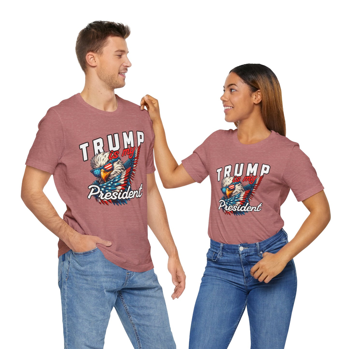 Trump Is My President T-Shirt, Politics, Vote, Election, Republican