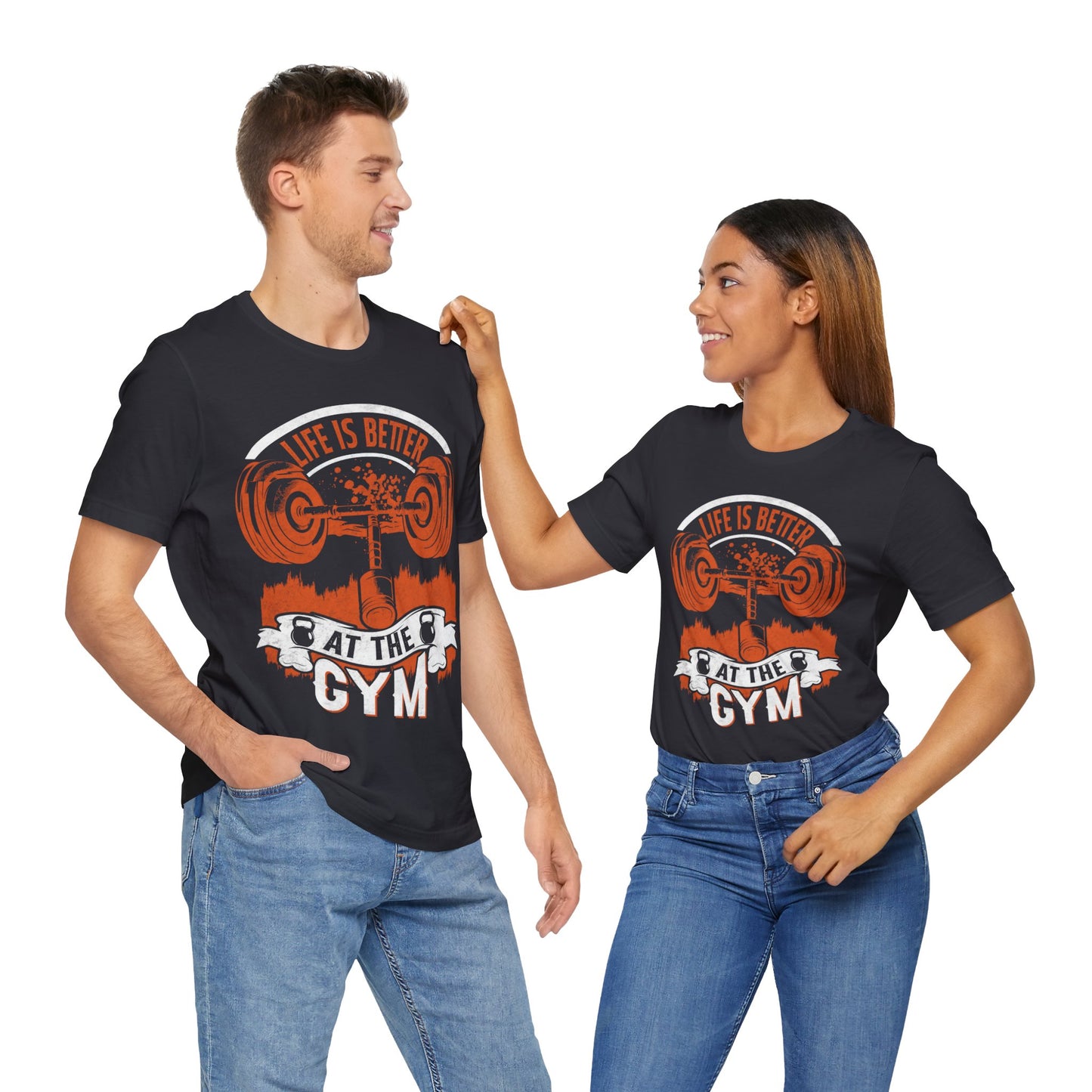 Life is Better at the Gym T-Shirt, Gym Workout Fitness T-Shirt