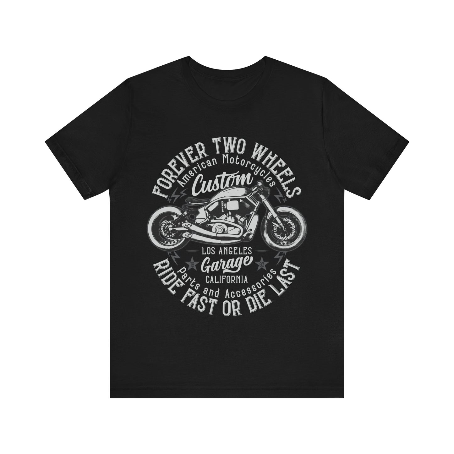 Forever Two Wheels T-Shiert, Motorcycle, Bikes, MC