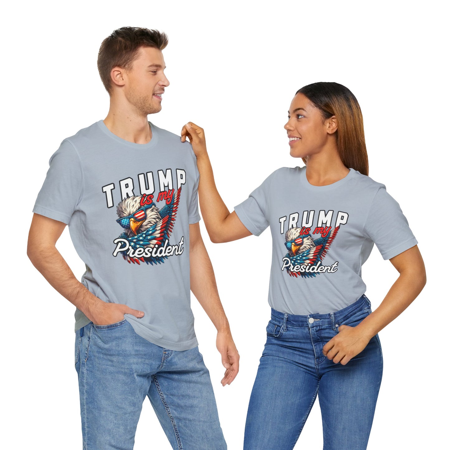 Trump Is My President T-Shirt, Politics, Vote, Election, Republican