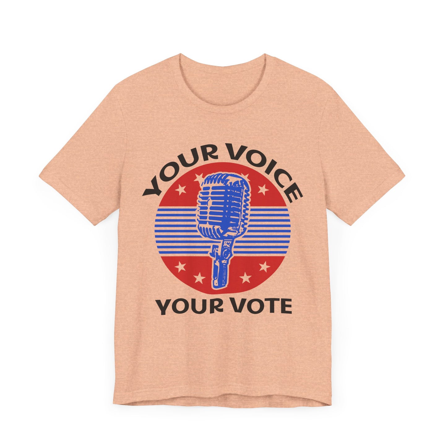 Your Voice Your Vote T-Shirt, Politics, Vote, Election, Democrat, Republican