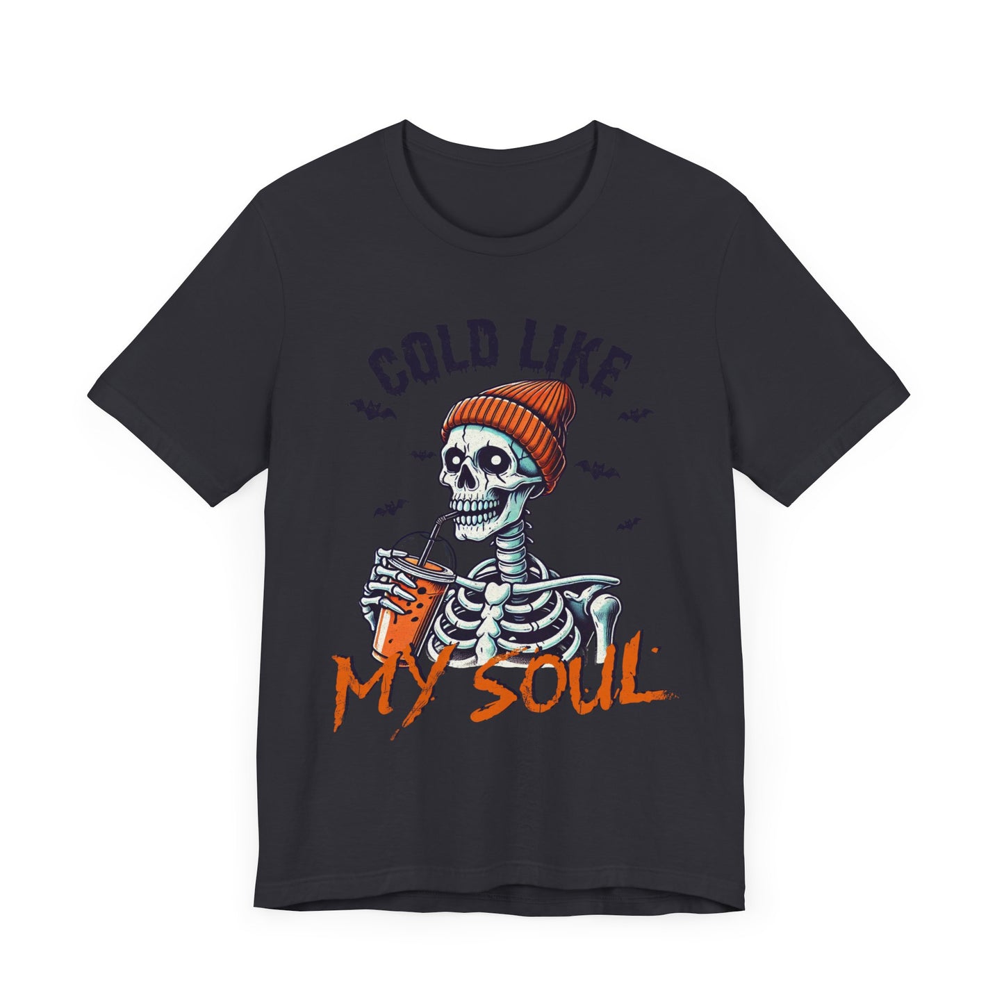 Cold Like My Soul T-Shirt, Halloween, Scary, Funny, Retro