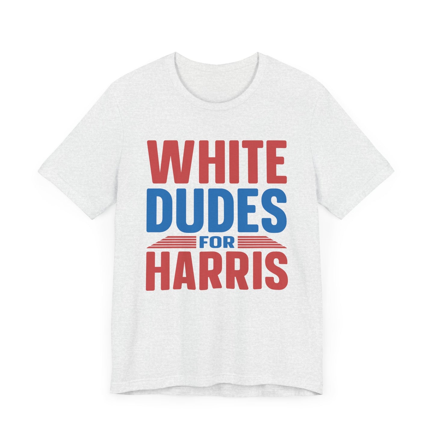 White Dudes For Harris T-Shirt, Politics, Vote, Election, Democrat