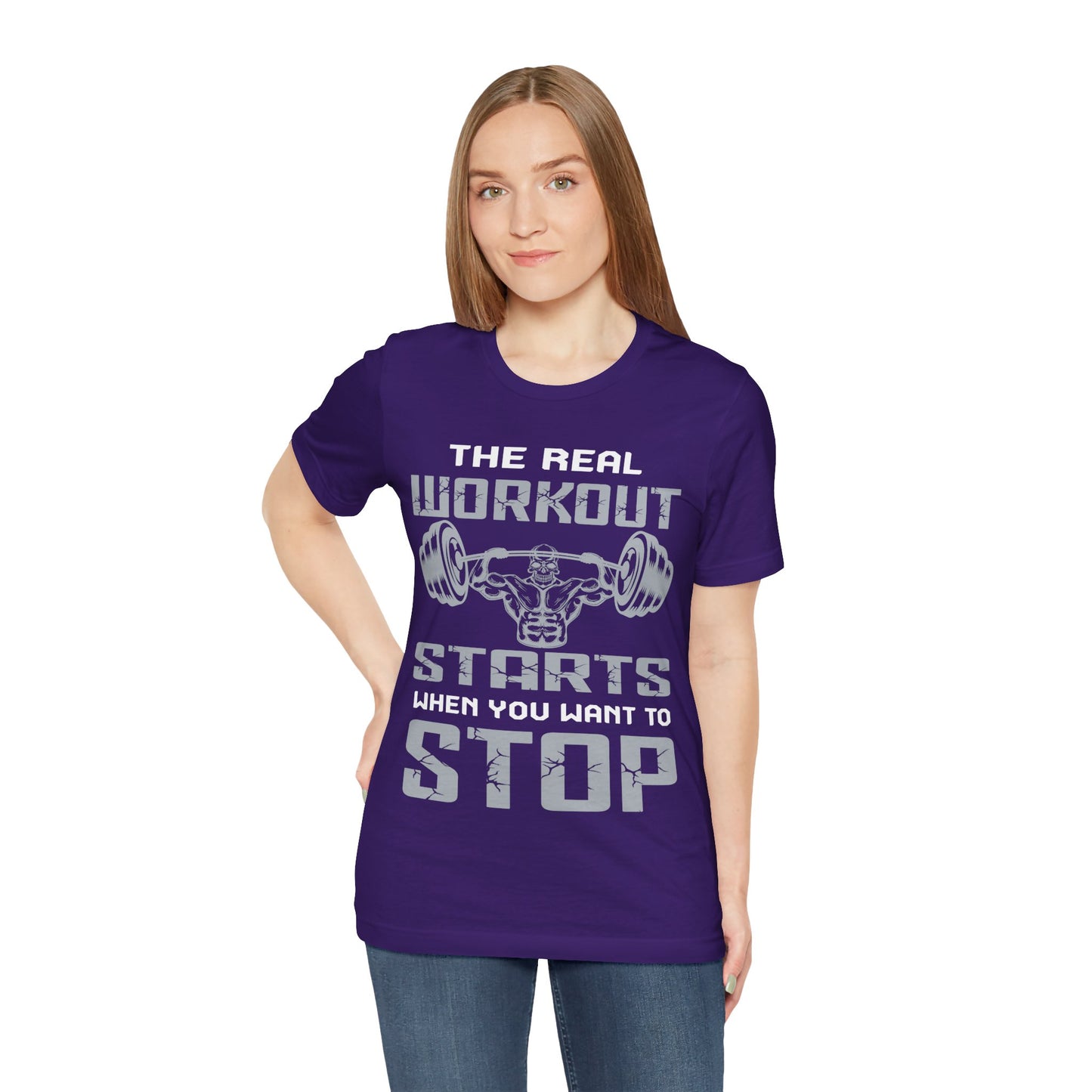 The Real Workout Start When You Want To Stop T-Shirt, Gym Workout Fitness T-Shirt