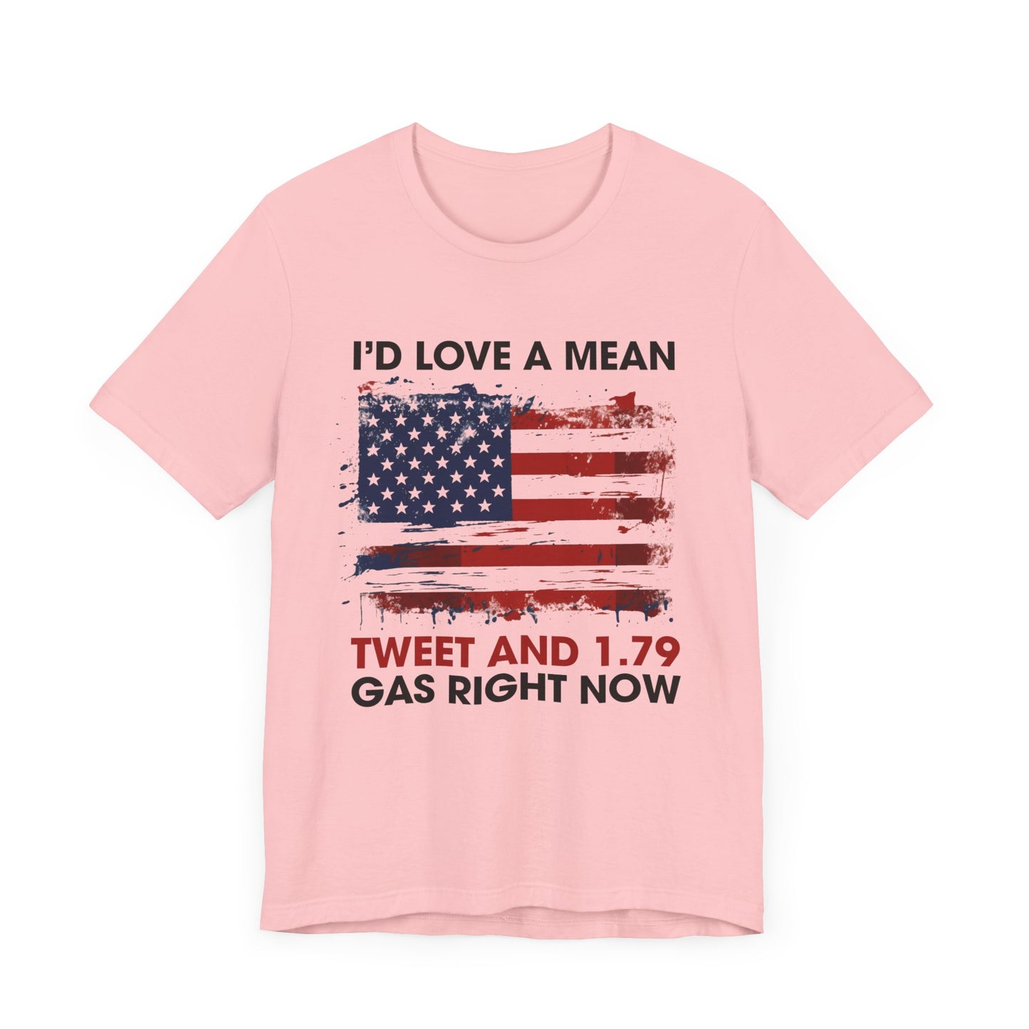 I'd Love A Mean Tweet... T-Shirt, Politics, Vote, Election, Republican