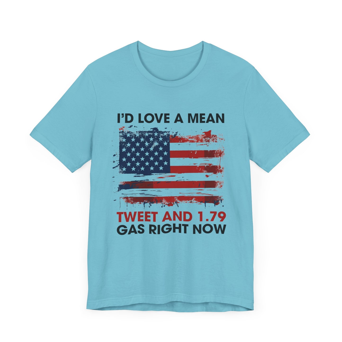 I'd Love A Mean Tweet... T-Shirt, Politics, Vote, Election, Republican