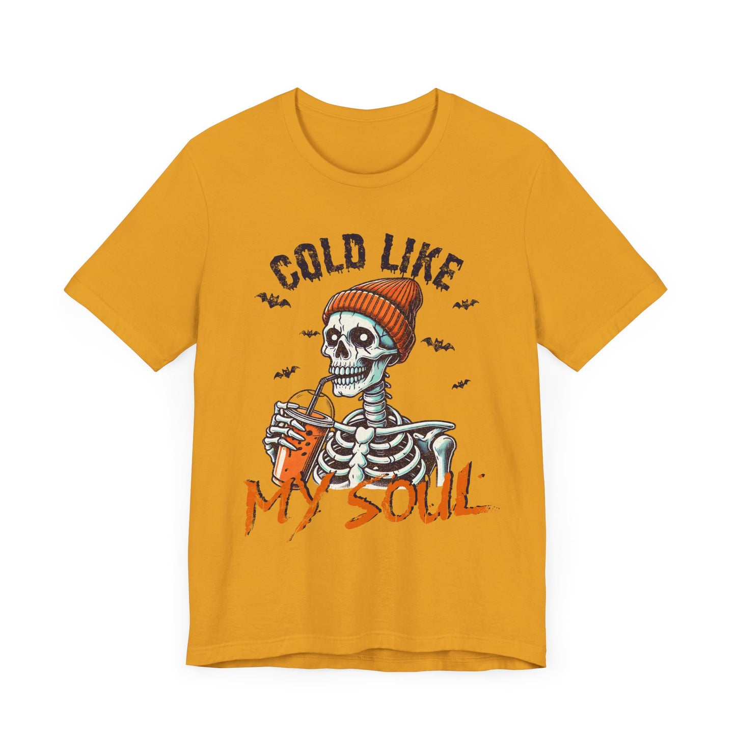 Cold Like My Soul T-Shirt, Halloween, Scary, Funny, Retro