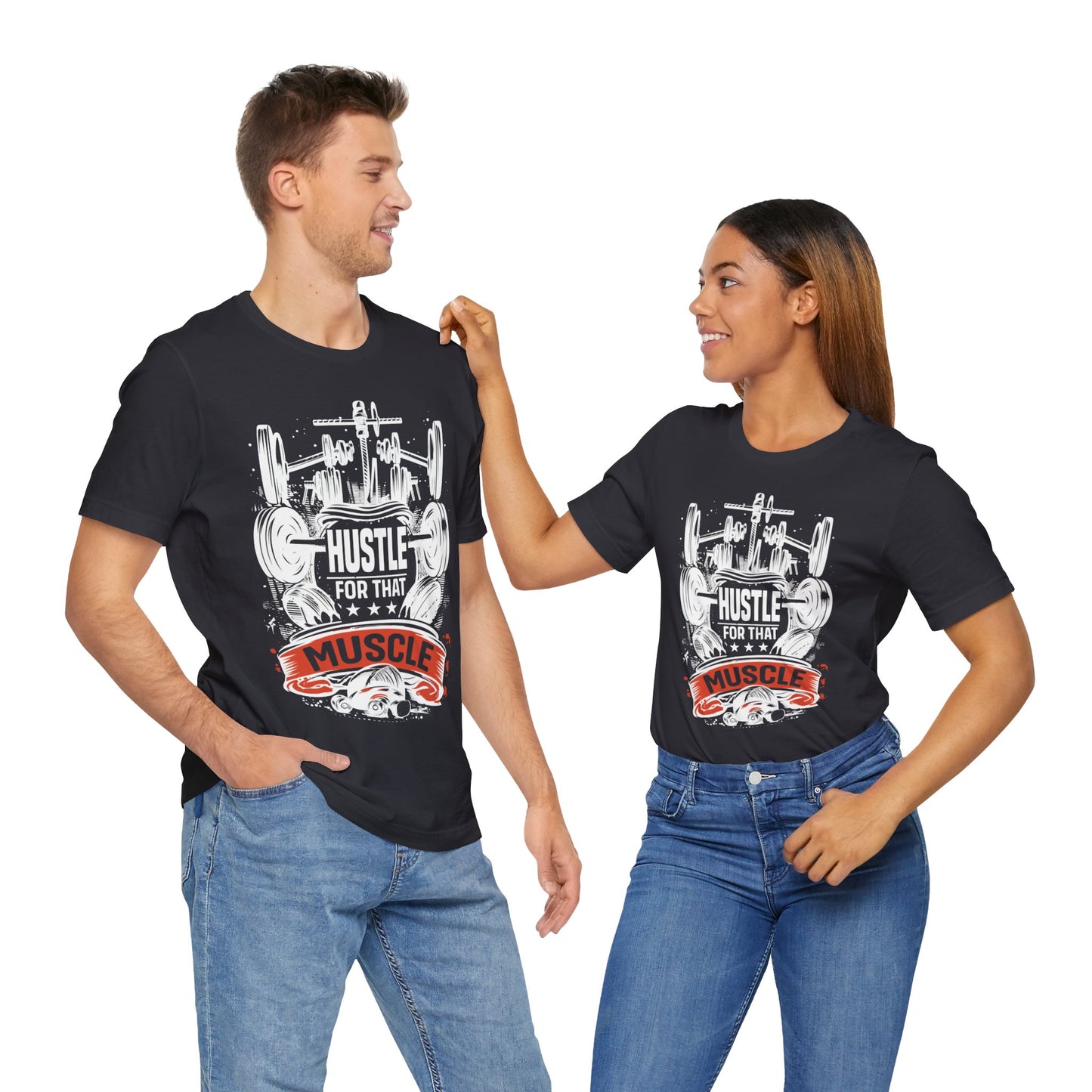 Hustle For That Muscle T-Shirt, Gym Workout Fitness T-Shirt
