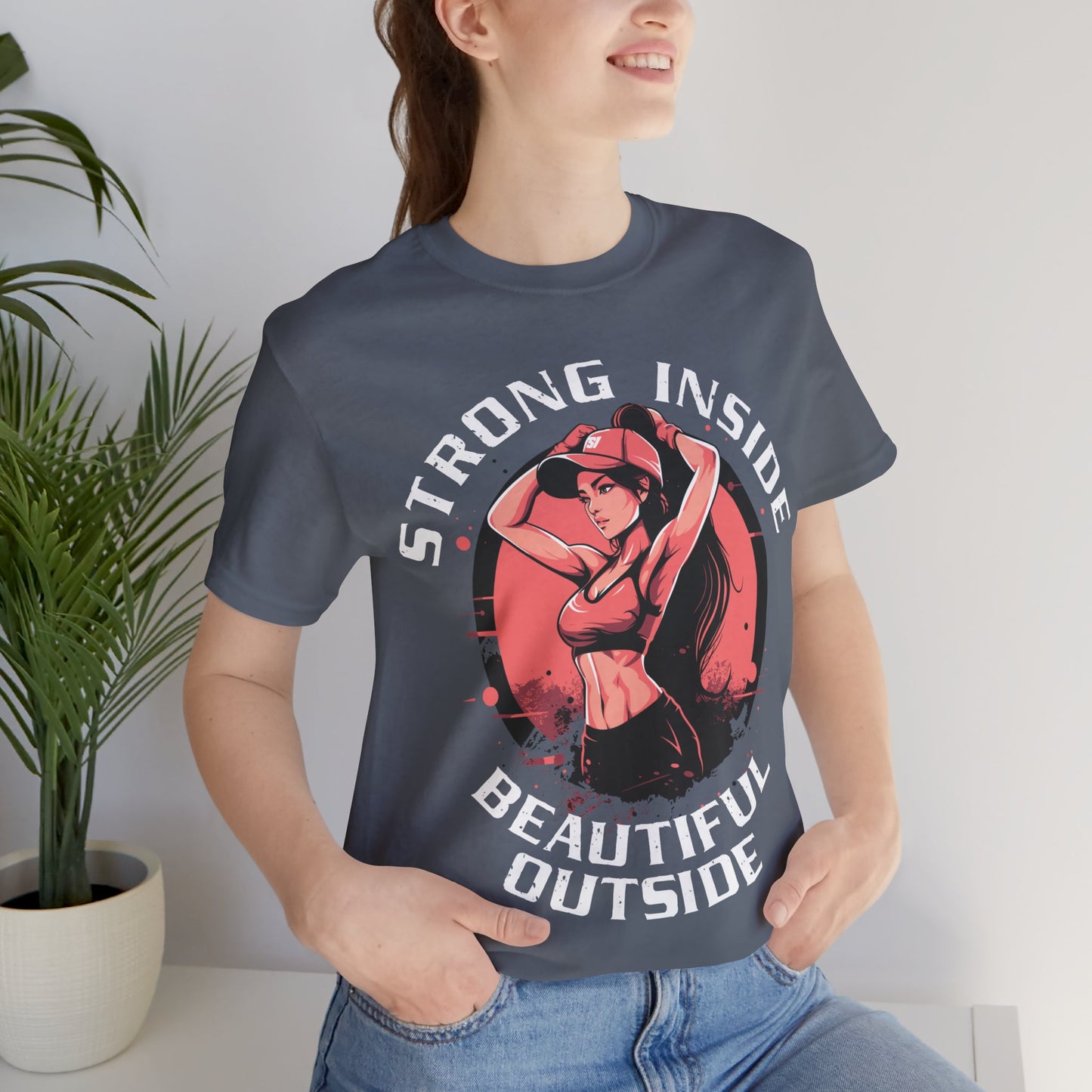 Strong Inside Beautiful Outside T-Shirt, Gym, Fitness T-Shirt
