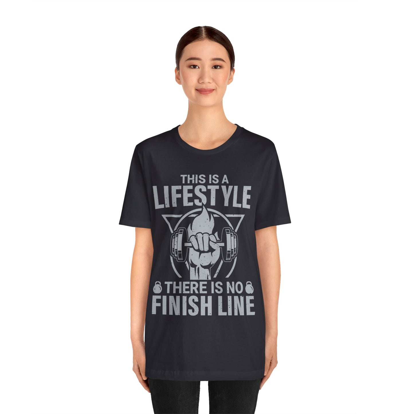 This Is A Lifestyle There Is No Finish Line T-Shirt, Gym Workout Fitness T-Shirt