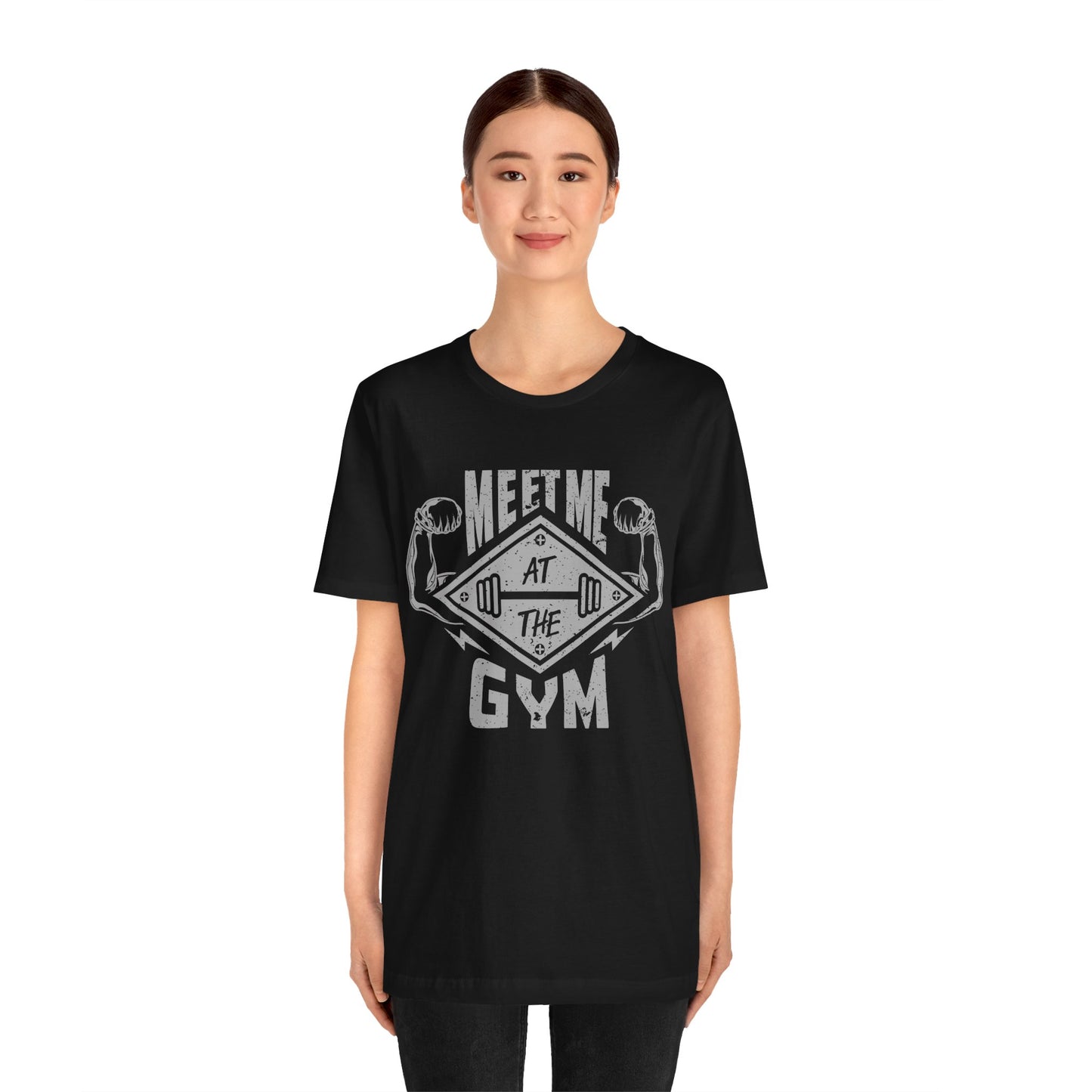 Meet Me At The Gym T-Shirt, Gym Workout Fitness T-Shirt