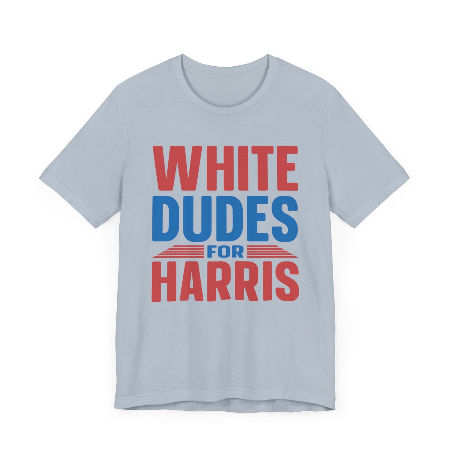 White Dudes For Harris T-Shirt, Politics, Vote, Election, Democrat