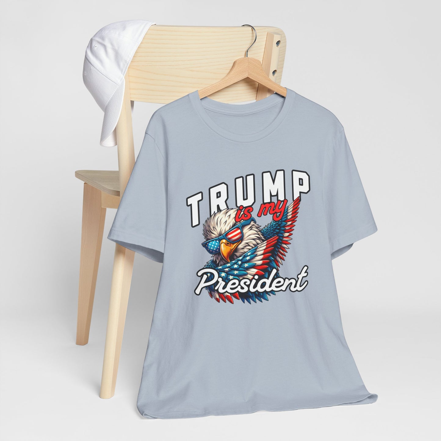 Trump Is My President T-Shirt, Politics, Vote, Election, Republican