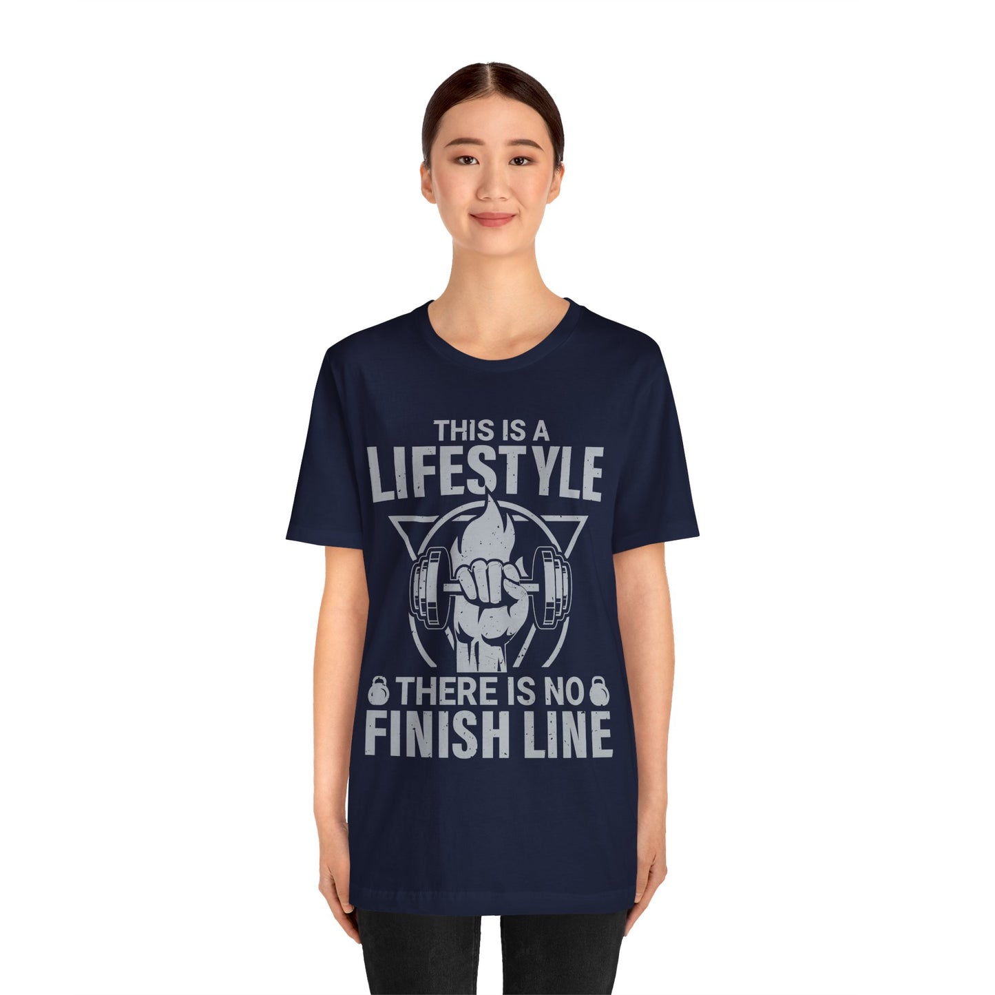 This Is A Lifestyle There Is No Finish Line T-Shirt, Gym Workout Fitness T-Shirt