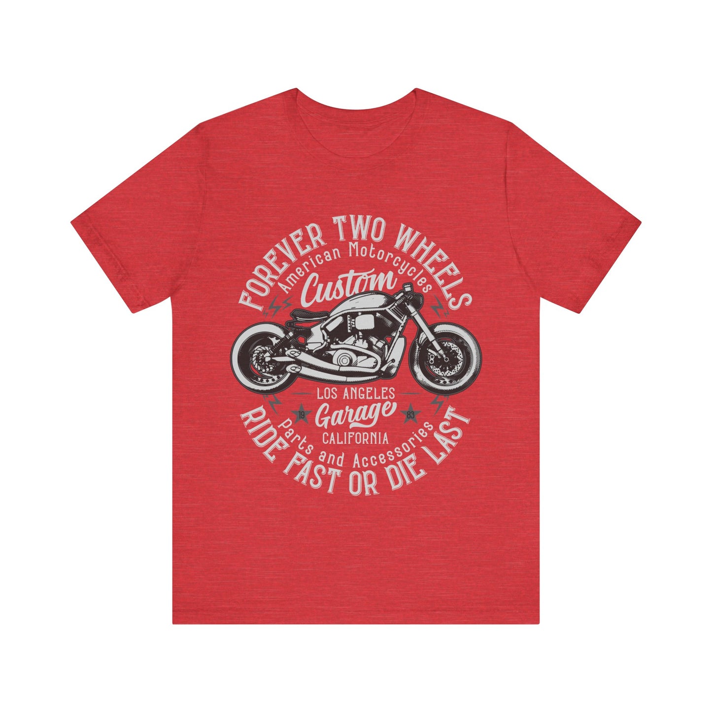Forever Two Wheels T-Shiert, Motorcycle, Bikes, MC