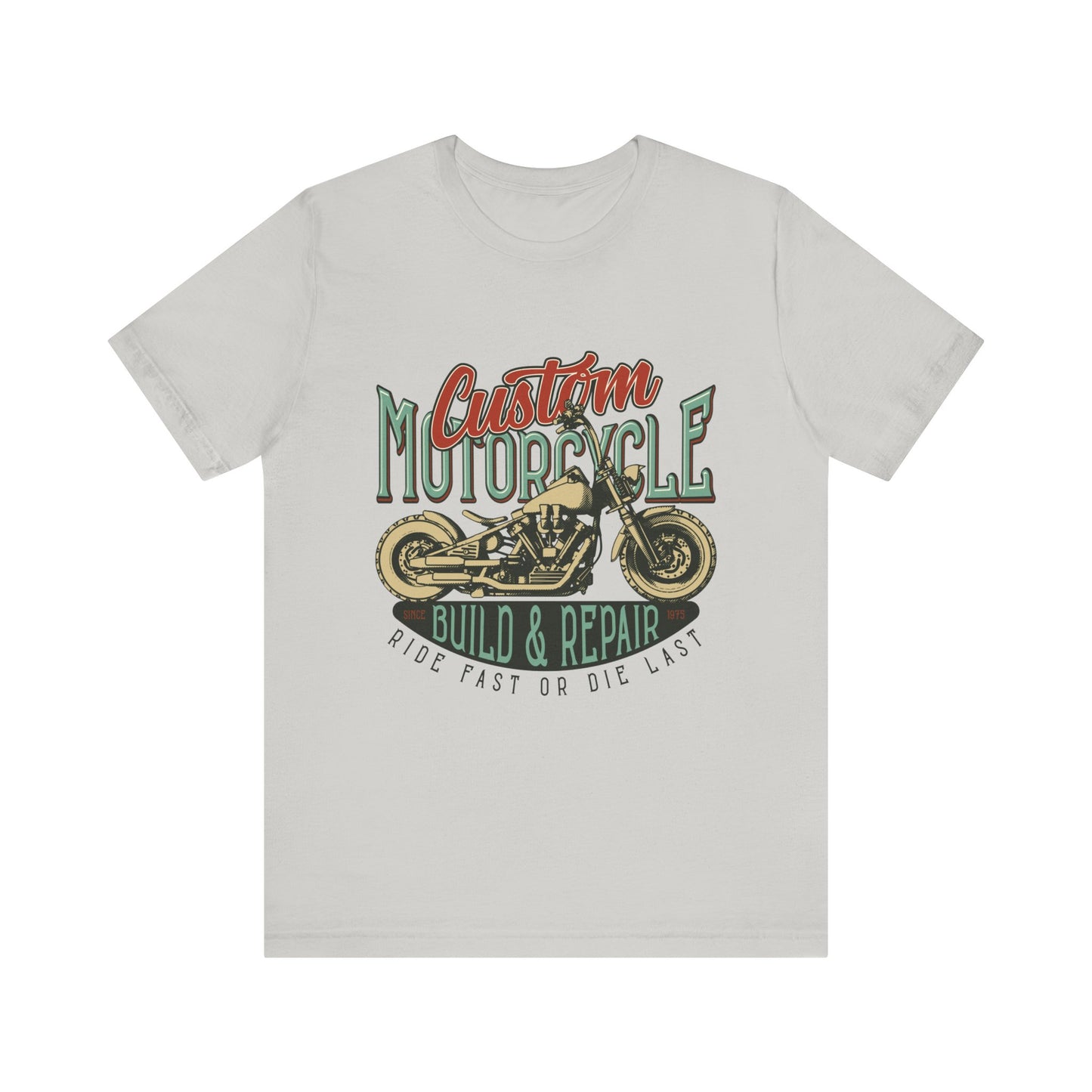 Custom Motorcycle Ride Fast or Die Last T-Shirt, MC, Motorcycle, Bikers T-Shirt