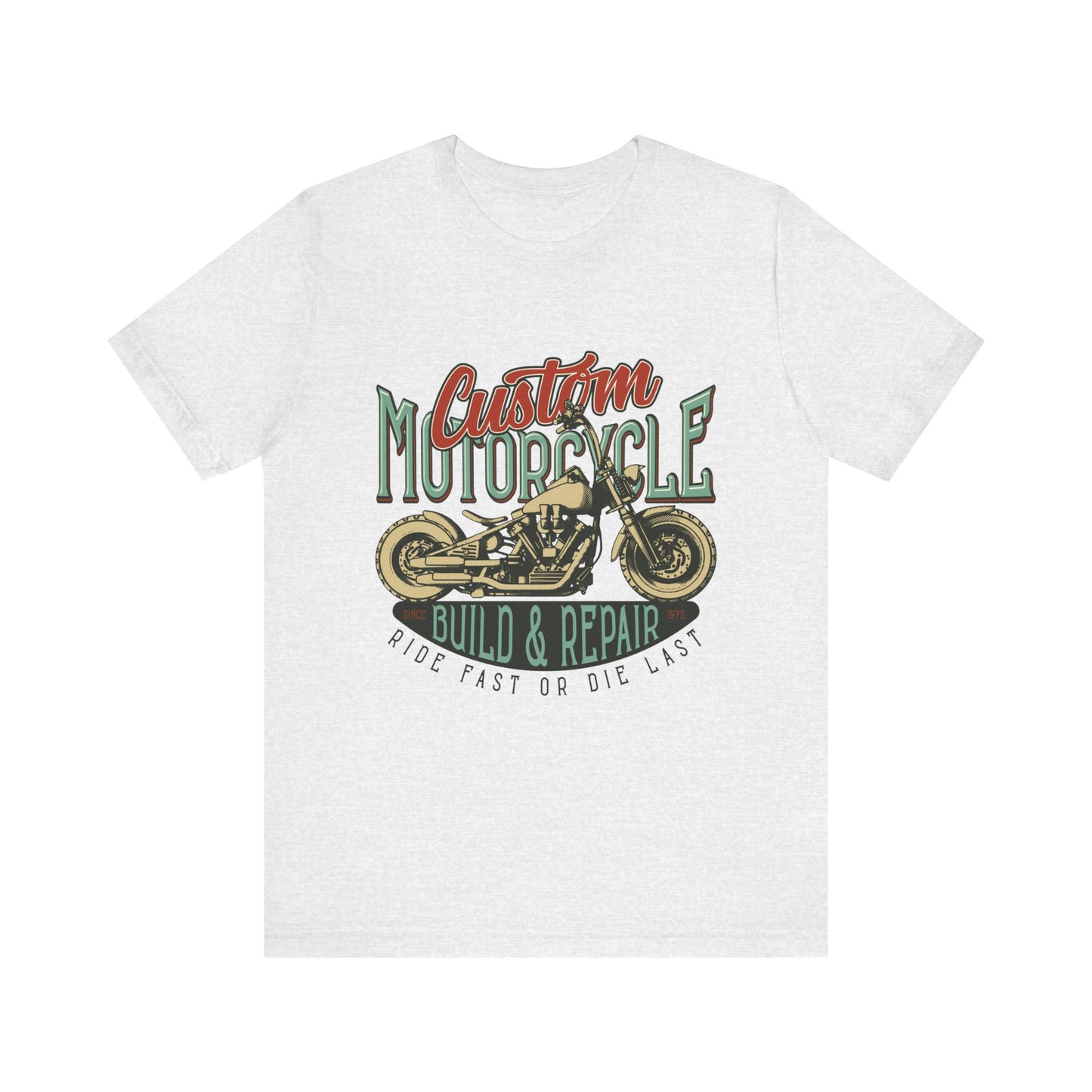Custom Motorcycle Ride Fast or Die Last T-Shirt, MC, Motorcycle, Bikers T-Shirt