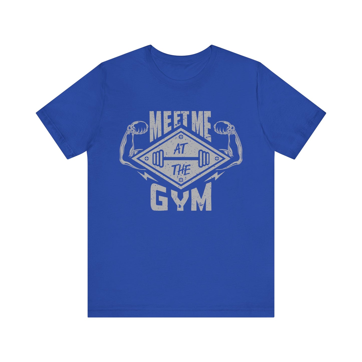 Meet Me At The Gym T-Shirt, Gym Workout Fitness T-Shirt
