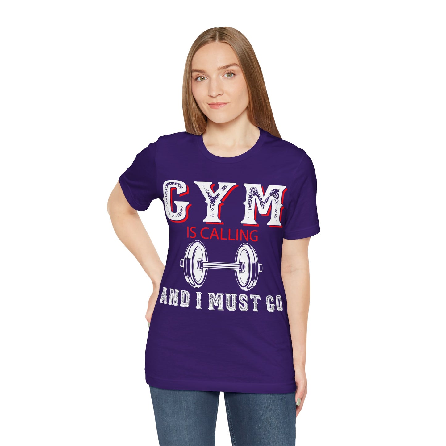 Gym Is Calling And I Must Go T-Shirt, Gym Workout Fitness T-Shirt