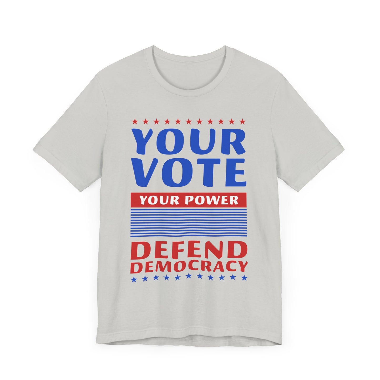 Your Vote Your Power T-Shirt, Politics, Vote, Election, Democrat