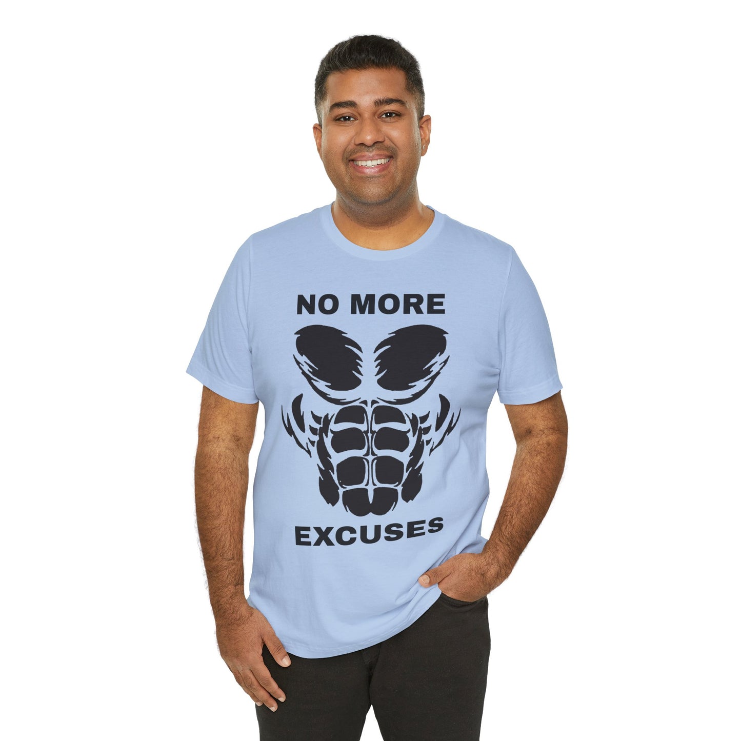 No More Excuses, Gym, Fitness, Fitness T-Shirt, Gym T-Shirt, Workout T-Shirt