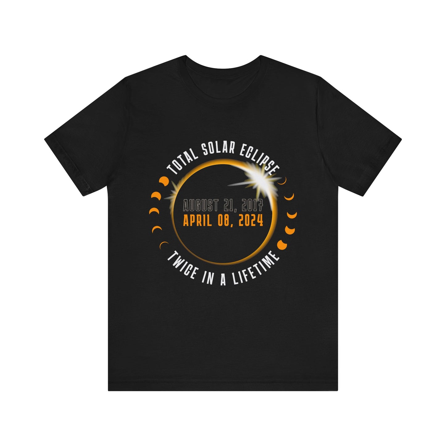 Total Solar Eclipse Twice T-Shirt, Eclipse, Solar Eclipse, Eclipse T-Shirt