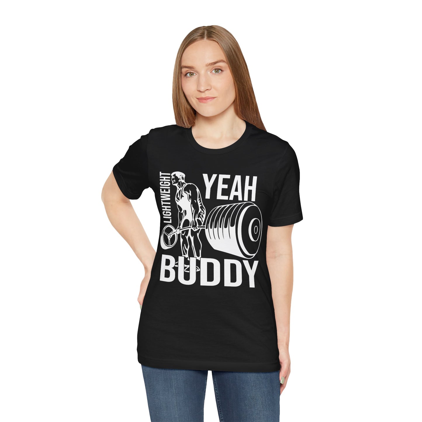 Lightweight Yeah Buddy T-Shirt, Gym Workout Fitness T-Shirt