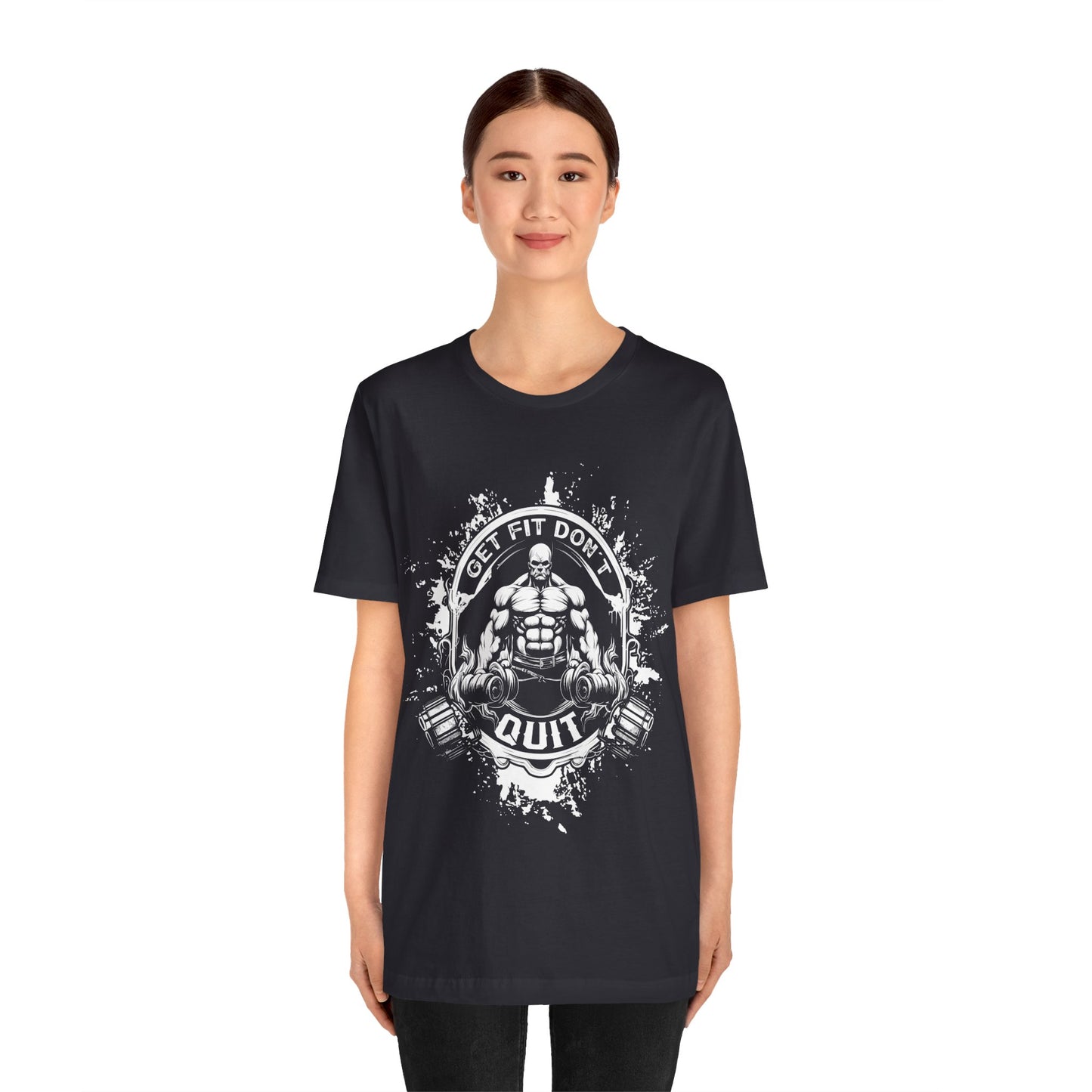 Get Fit Don't Quit T-Shirt, Gym Workout Fitness T-Shirt