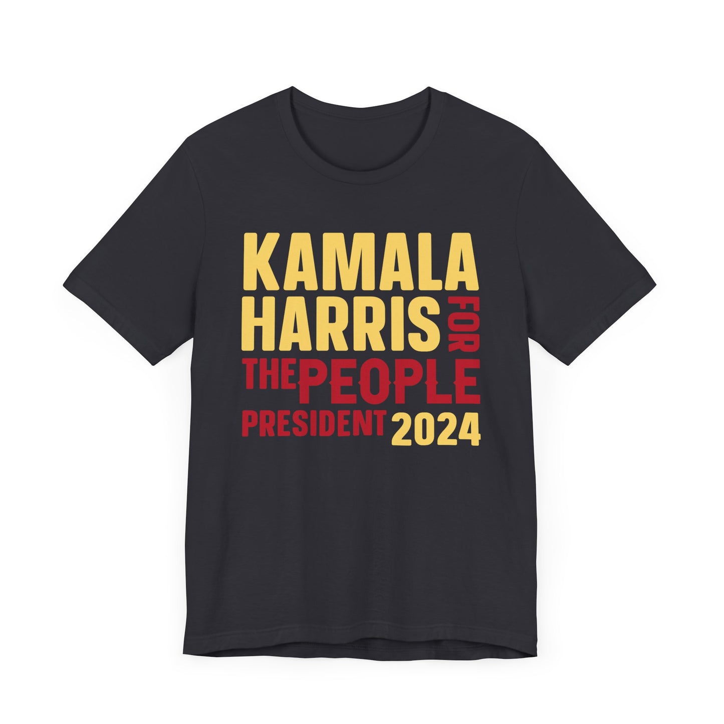 Kamala Harris For The People T-Shirt, Politics, Vote, Election, Democrat