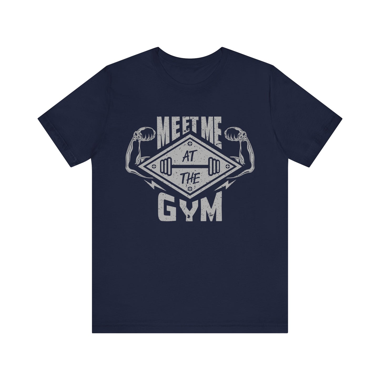 Meet Me At The Gym T-Shirt, Gym Workout Fitness T-Shirt