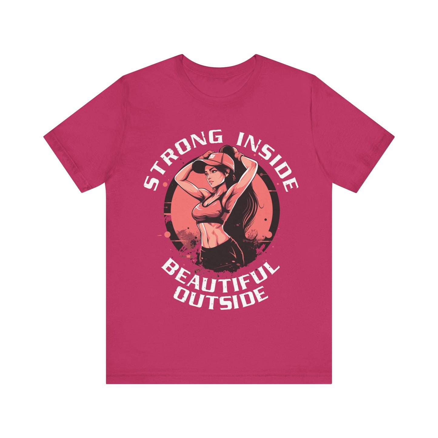Strong Inside Beautiful Outside T-Shirt, Gym, Fitness T-Shirt