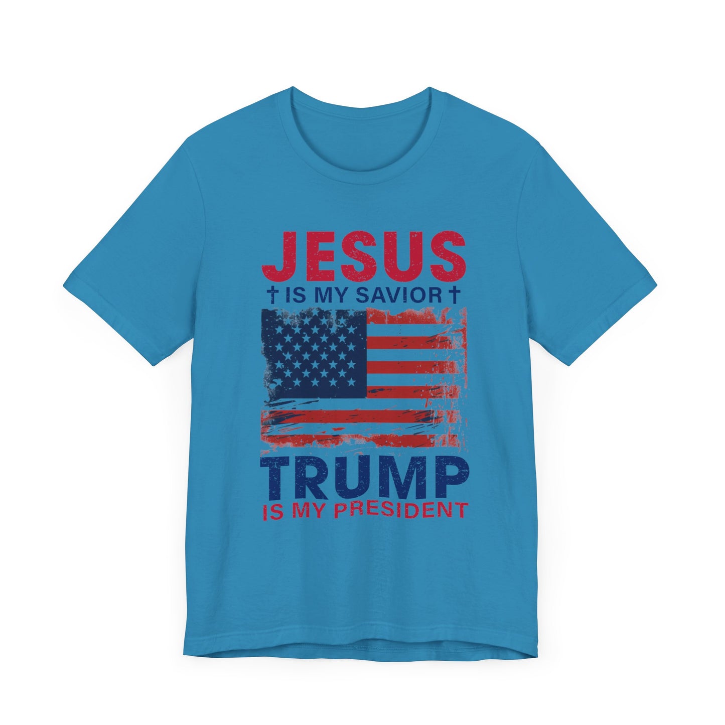 Jesus Is My Savior Trump Is My President T-Shirt, Politics, Vote, Election, Republican