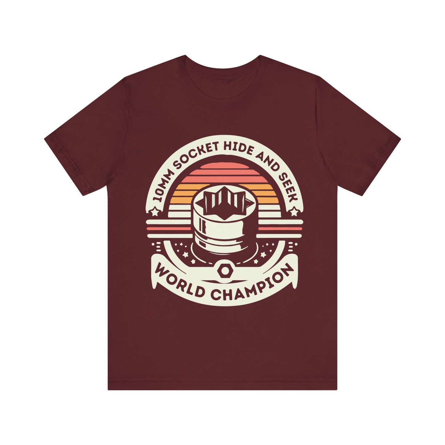 10mm Socket Hide And Seek T-Shirt, World Champion Hide And Seek. Games